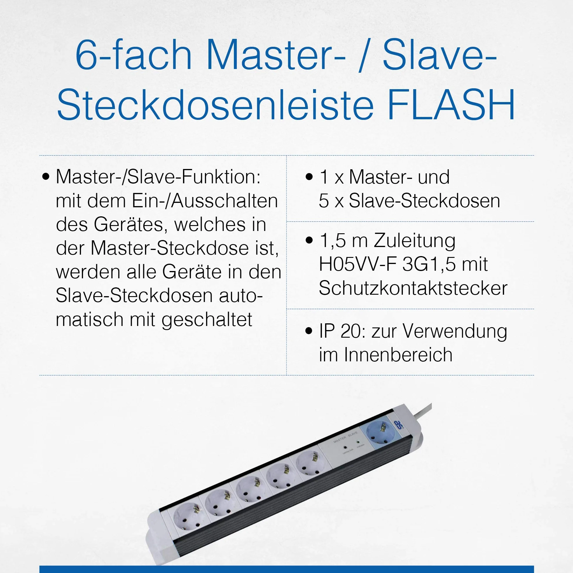 as - Schwabe 18672 6-Way Master-Slave Gniazdo Listwy Zasilającej, IP20, 230 V/16 A, Długość Kabla 1,5 Metra, Biały