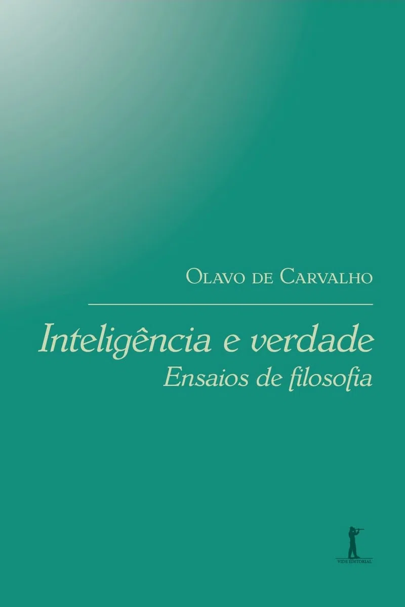 Inteligência i Verdade: Ensaios de Filozofia